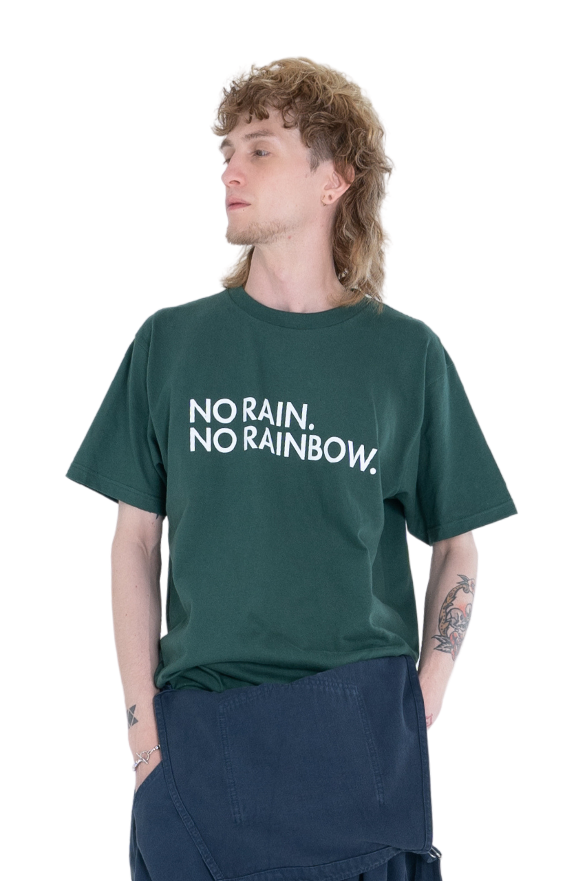 NO RAIN. NO RAINBOW. TEE(GREEN) – URBAN ISLAND SOCIETY｜公式